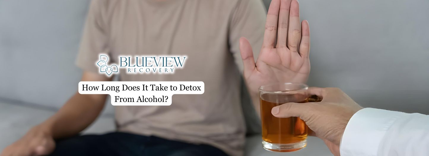 How Long Does It Take to Detox From Alcohol (2)