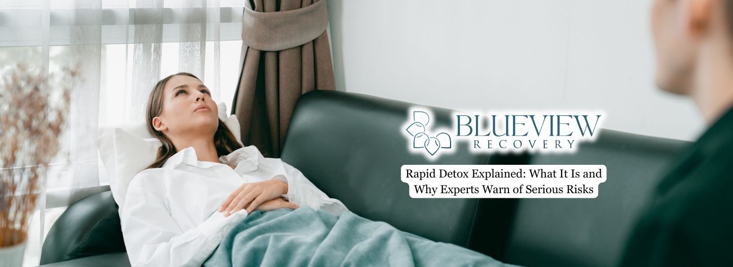 Rapid Detox Explained