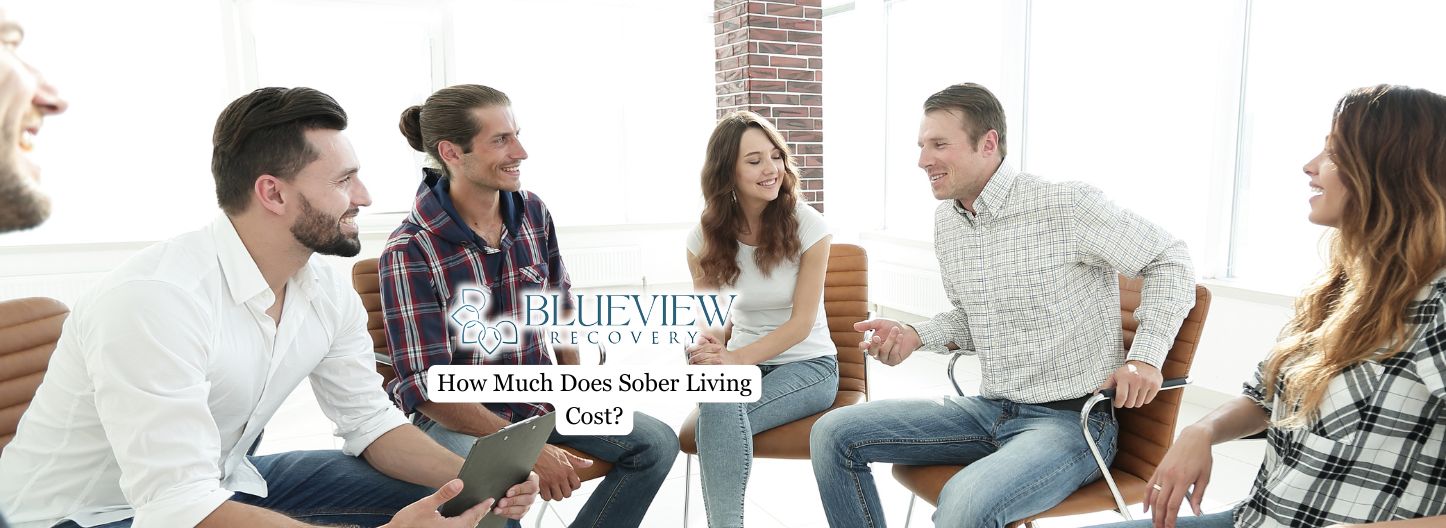 How Much Does Sober Living Cost