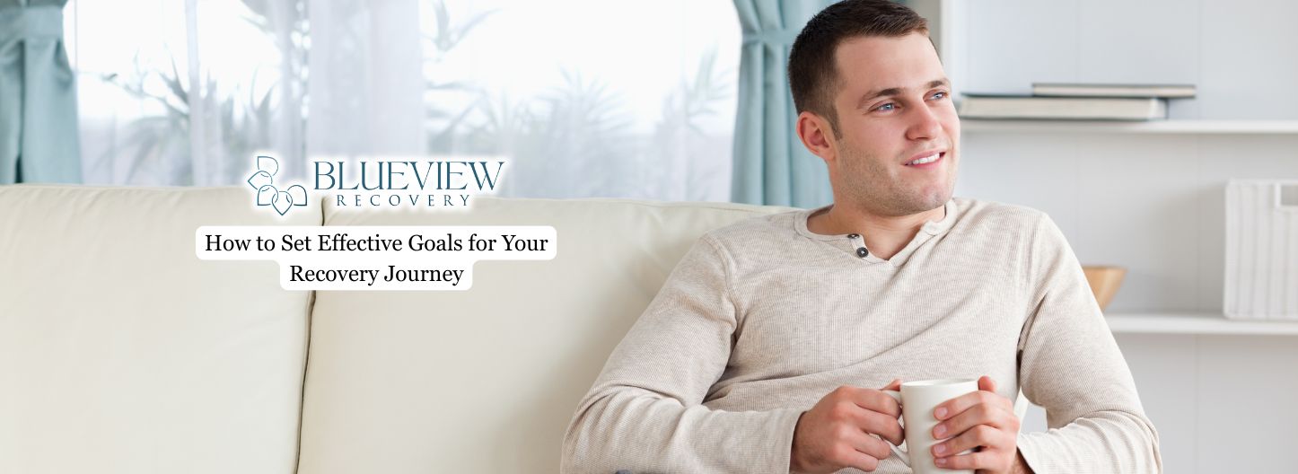 goal setting in recovery
