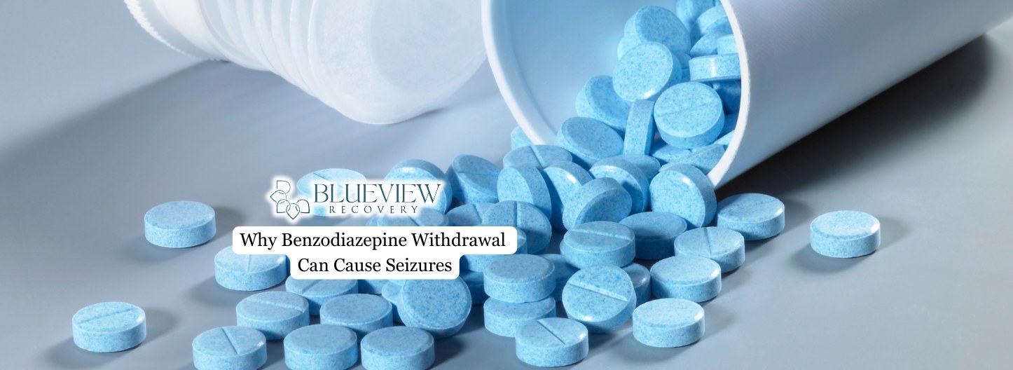 Why Benzodiazepine Withdrawal Can Cause Seizures